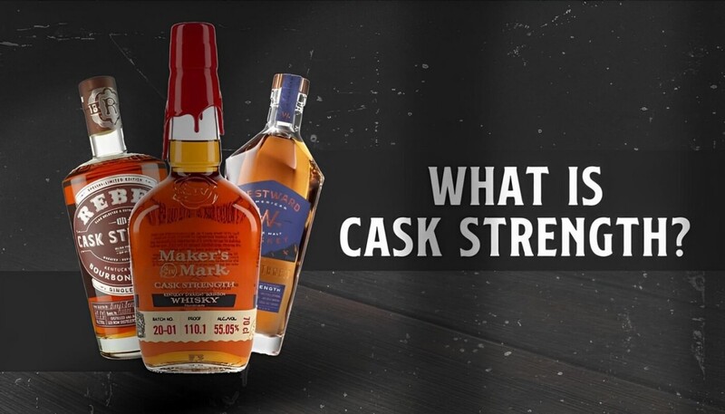 Tại sao lại gọi là Cask Strength?